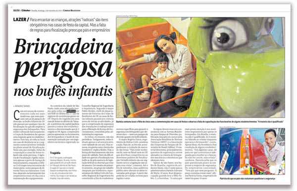 Correio mostrou em setembro de 2011 os riscos nas casas de festas de crianças