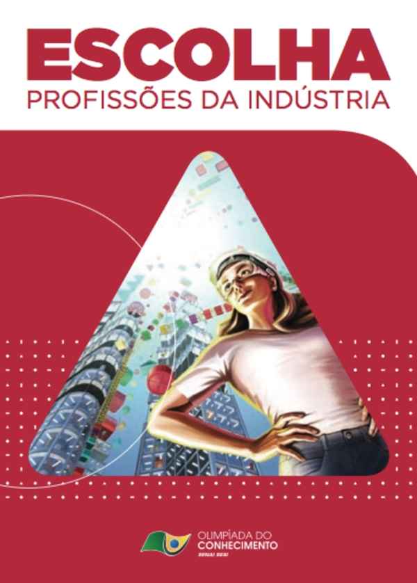 Organizado pelo SENAI, o guia mostra as competências técnicas e os talentos exigidos pelas empresas e os salários médios iniciais pagos pelas empresas