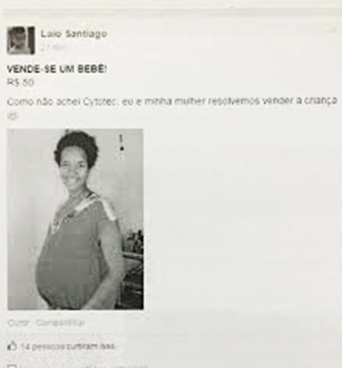 Um homem identificado como Laio Santiago usou uma foto da jovem quando ainda estava grávida para incentivar o aborto