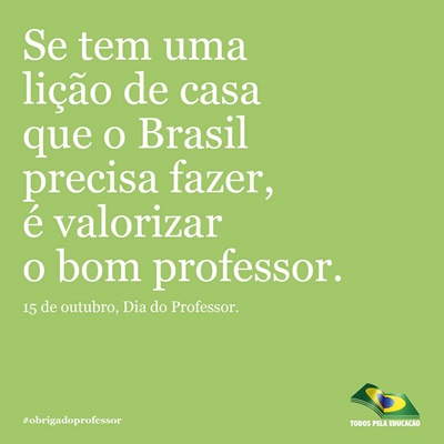 O dia deles está chegando, é na próxima quinta-feira (15). Para comemorar, ONG pretende viralizar mensagem para reconhecer os docentes