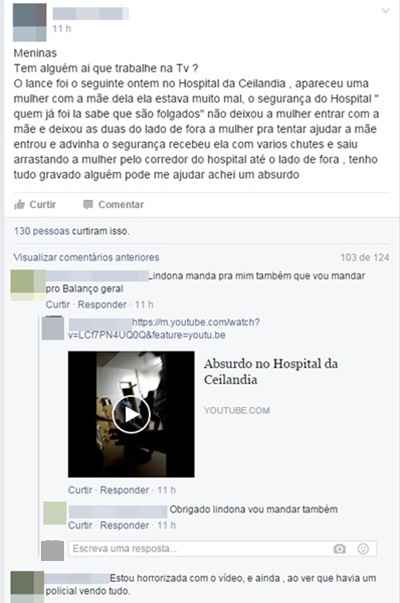 Testemunha fez relato público e divulgou imagens em rede social