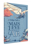 Capa do livro Mais leve que o ar de Felipe Sali