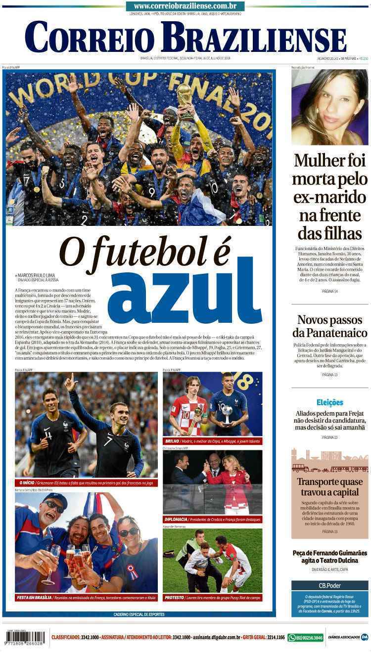 Confira a Capa do Jornal Correio Braziliense do dia 16/07/2018