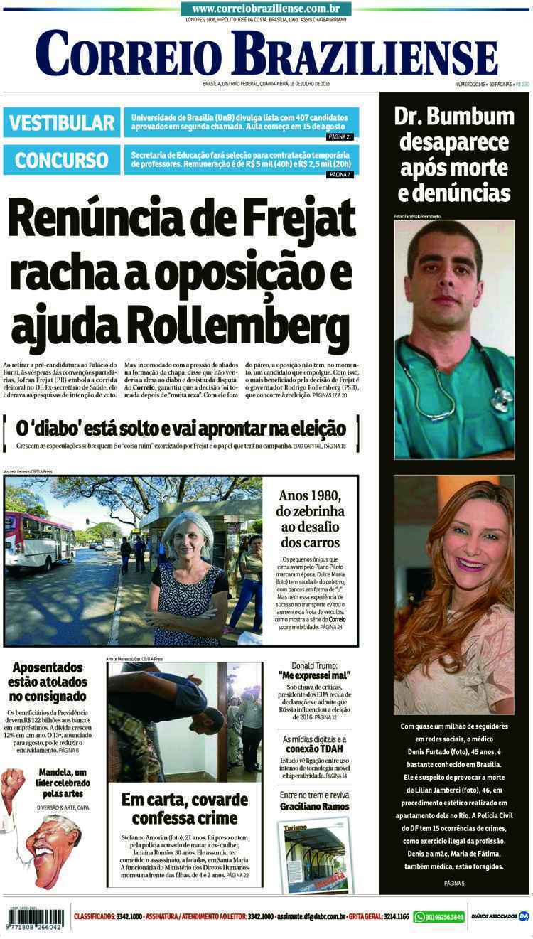 Confira a Capa do Jornal Correio Braziliense do dia 18/07/2018