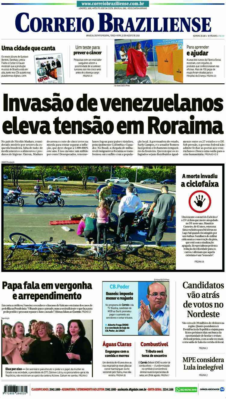 Confira a Capa do Jornal Correio Braziliense do dia 21/08/2018
