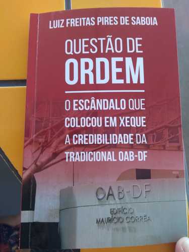 Livro traz denúncias contra a OAB-DF sobre venda de aprovações do exame