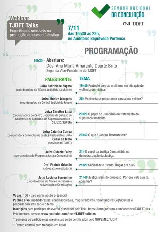 Evento contará com a participação de seis juízas e uma advogada. Cada uma terá 15 minutos para apresentar o tema.