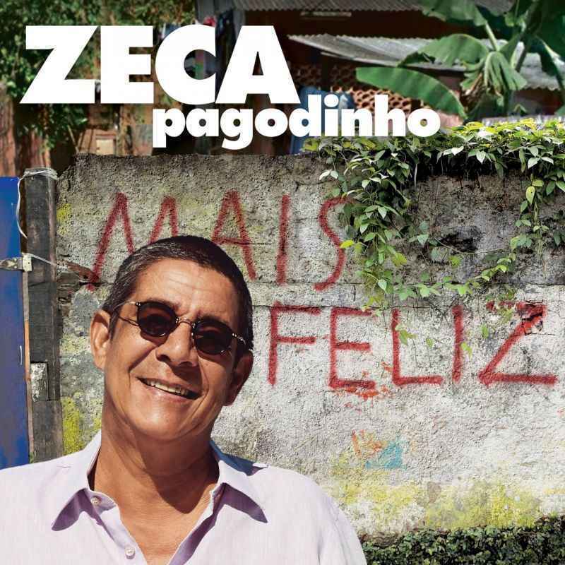 Capa do CD Mais feliz de Zeca Pagodinho