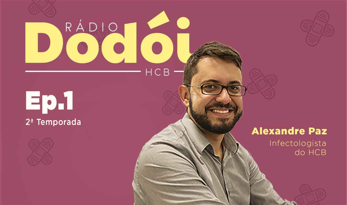 O primeiro episÃ³dio da segunda temporada da RÃ¡dio DodÃ³i destaca a importÃ¢ncia do hÃ¡bito que ajuda a prevenir doenÃ§as