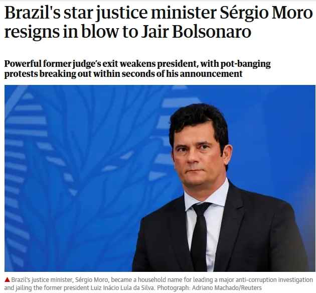 MatÃ©ria no site do The Guardian sobre saÃ­da de Sergio Moro