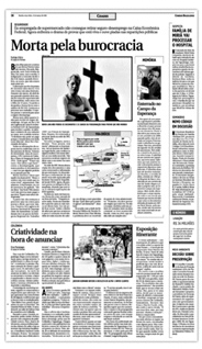 Na edição de 12 de março de 2002, o Correio revelou o primeiro capítulo do drama vivido por Benta